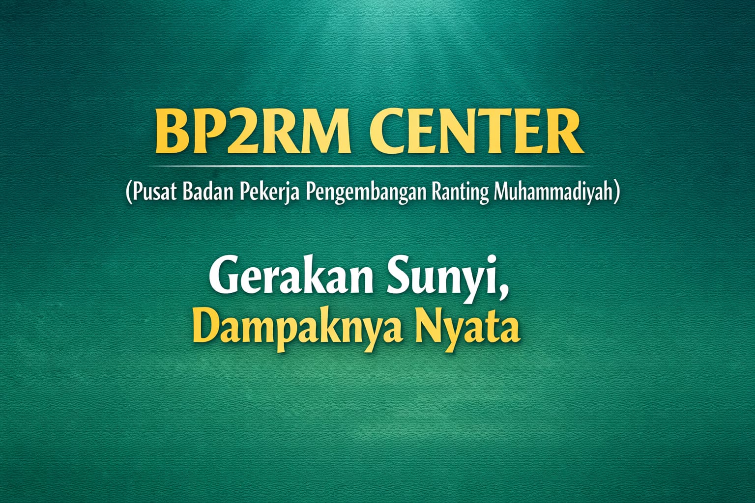 You are currently viewing BP2RM CENTER  (Pusat Badan Pekerja Pengembangan Ranting Muhammadiyah)