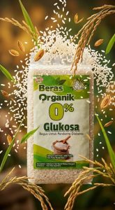 Read more about the article BERAS ORGANIK 0% GLUKOSA