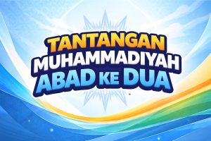 Read more about the article Tantangan Muhammadiyah Abad ke Dua