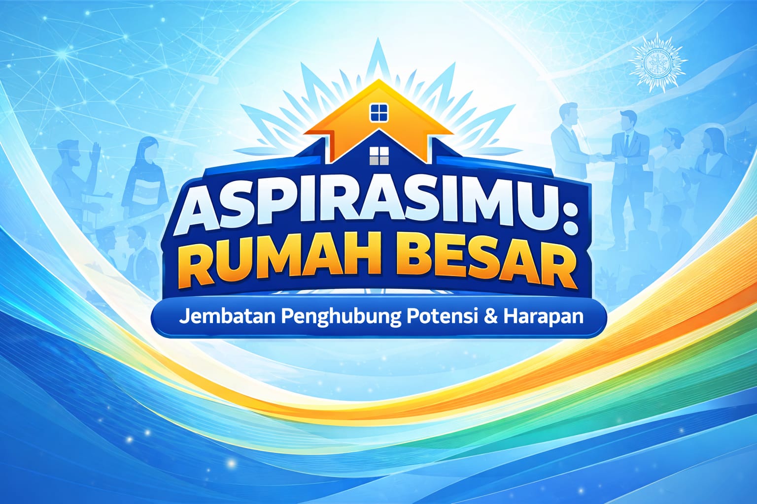 You are currently viewing Aspirasimu: Rumah Besar
