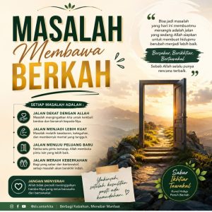 Read more about the article MASALAH MEMBAWA BERKAH